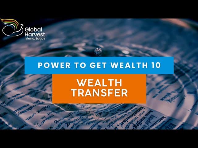 Power To Get Wealth 10
