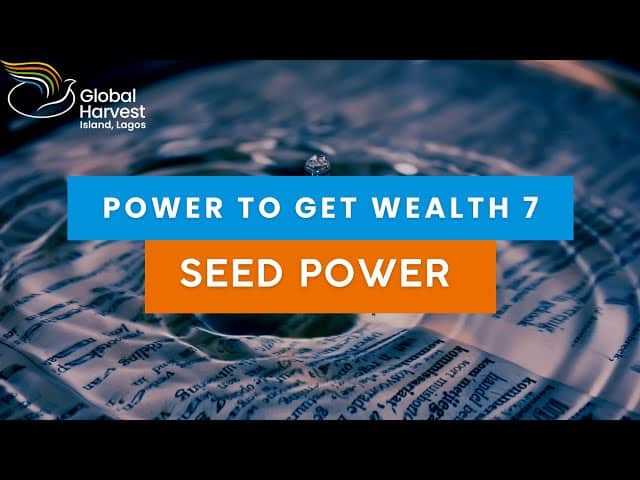 Power To Get Wealth 7