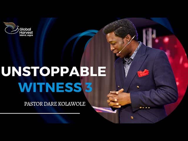 Unstoppable Witness 3 | 22 10 2023