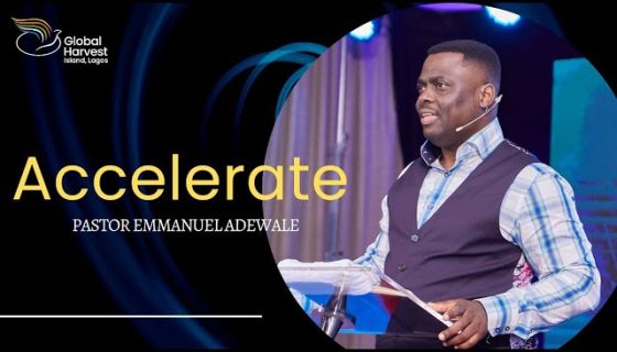 Accelerate With Pastor Emmanuel Adewale 16 07 2023.jpg