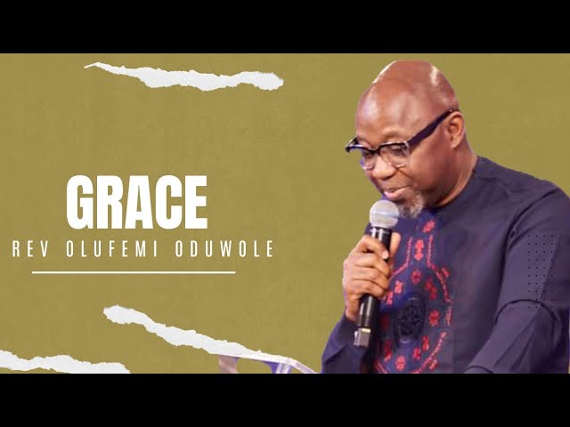 Grace Rev. Albert Oduwole 04 01 2024.jpg