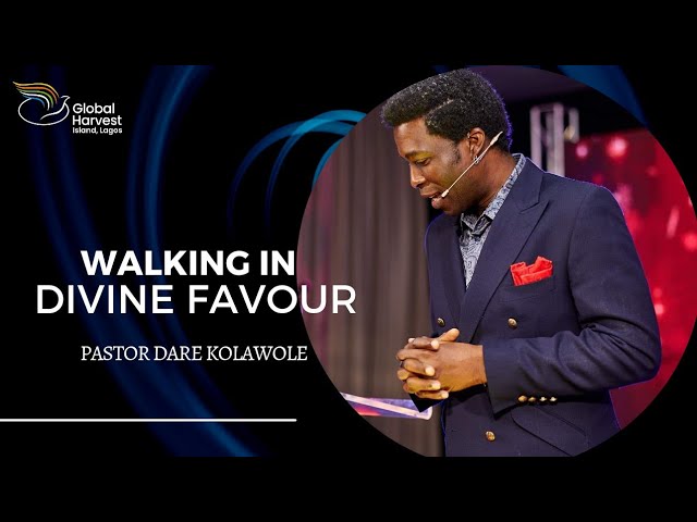 Walking In Divine Favour Pastor Dare Kolawole 03 01 2024.jpg