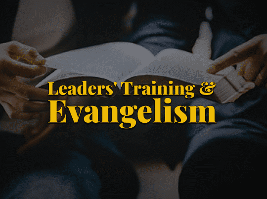 Leadership Training And Envagelism